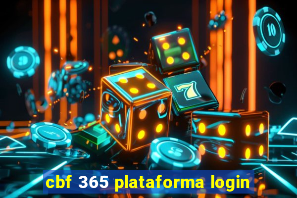 cbf 365 plataforma login